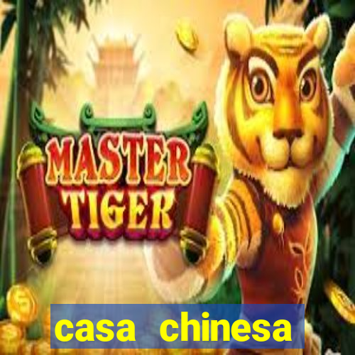 casa chinesa plataforma de jogos